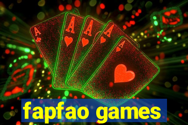 fapfao games